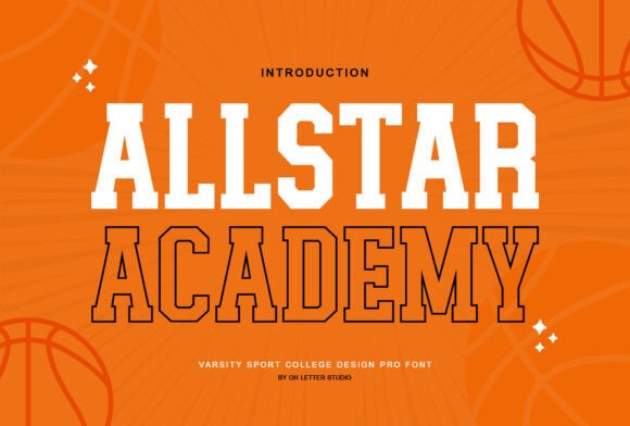 Allstar Academy: A Bold Slab Serif for Varsity Vibes