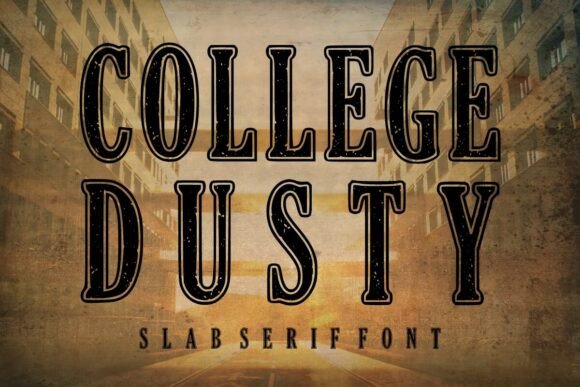 College Dusty Font Review
