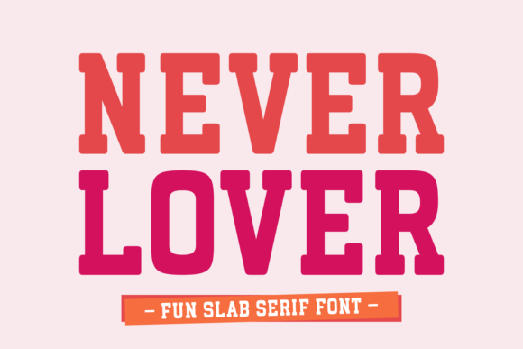Never Lover Font for Web Design